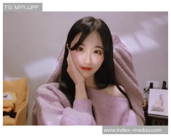 麻豆福利视频-探索麻豆福利视频的世界-麻豆福利视频